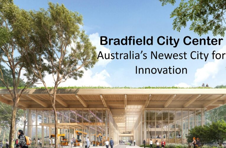 “Smart City” – The NSW Government has committed over $1 billion to kickstart development of the Bradfield City Centre as Australia’s newest city centre for the 22nd Century.