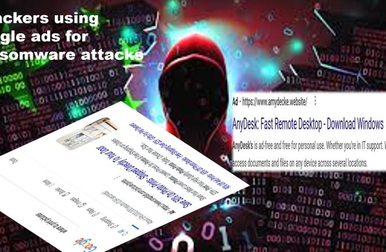 Attackers using Google ads for Ransomware attacks