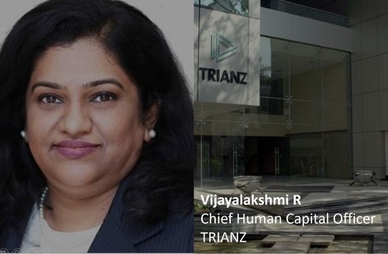 Vijayalakshmi R appointed as Chief Human Capital Officer (CHRO), TRIANZ.